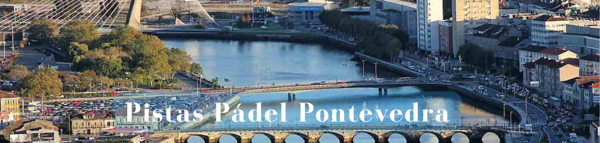 Pistas Padel Pontevedra