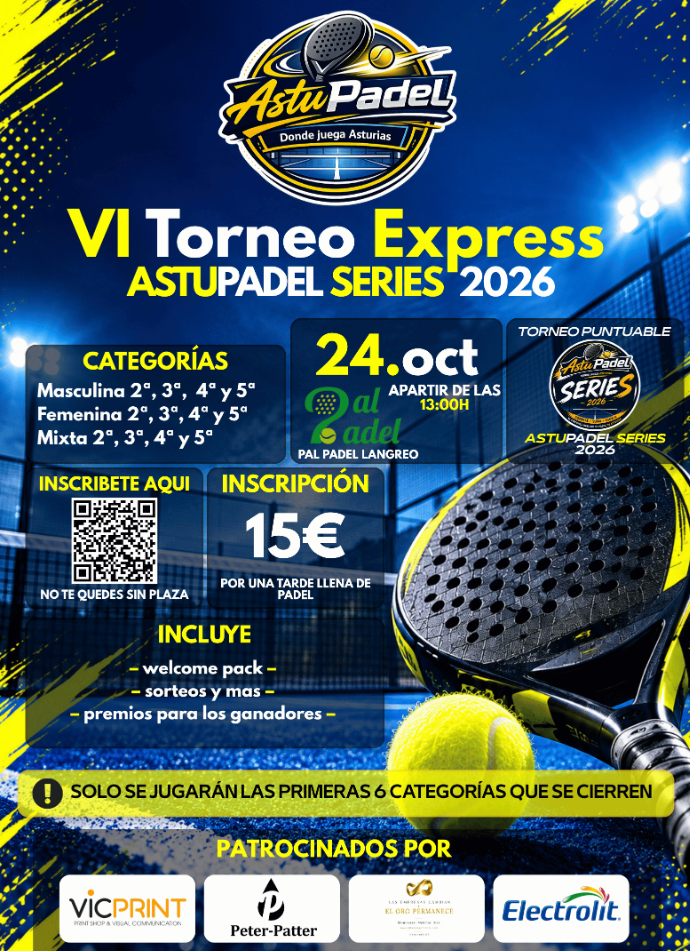 Cartel: VI Torneo Express AstuPadel Series 2026