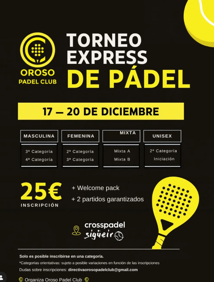 Cartel: 🖤💛 ¡TORNEO EXPRESS OROSO PADEL CLUB! 💛🖤