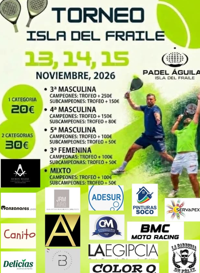 Cartel: 🔥 ¡TORNEO ISLA DEL FRAILE! 🔥