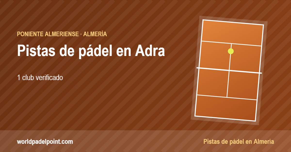 Tarjeta de las pistas de pádel de Adra: 1 club