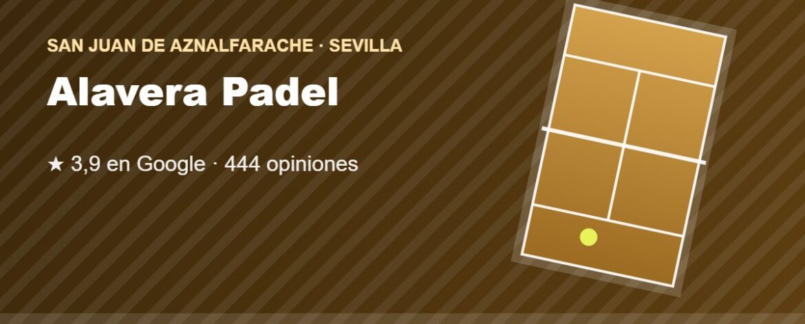 Tarjeta de Alavera Padel, club de pádel en San Juan de Aznalfarache, Sevilla
