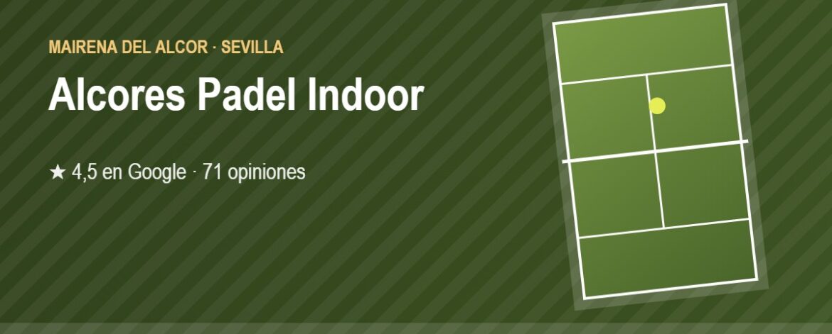 Tarjeta de Alcores Padel Indoor, club de pádel en Mairena del Alcor, Sevilla