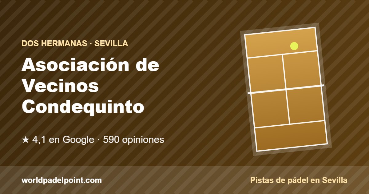 Tarjeta de Asociación de Vecinos Condequinto, club de pádel en Dos Hermanas, Sevilla
