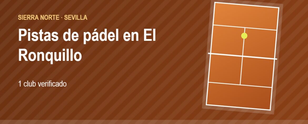 Tarjeta de las pistas de pádel de El Ronquillo: 1 club