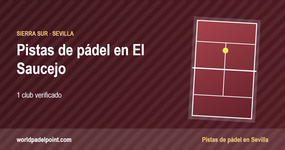 Tarjeta de las pistas de pádel de El Saucejo: 1 club