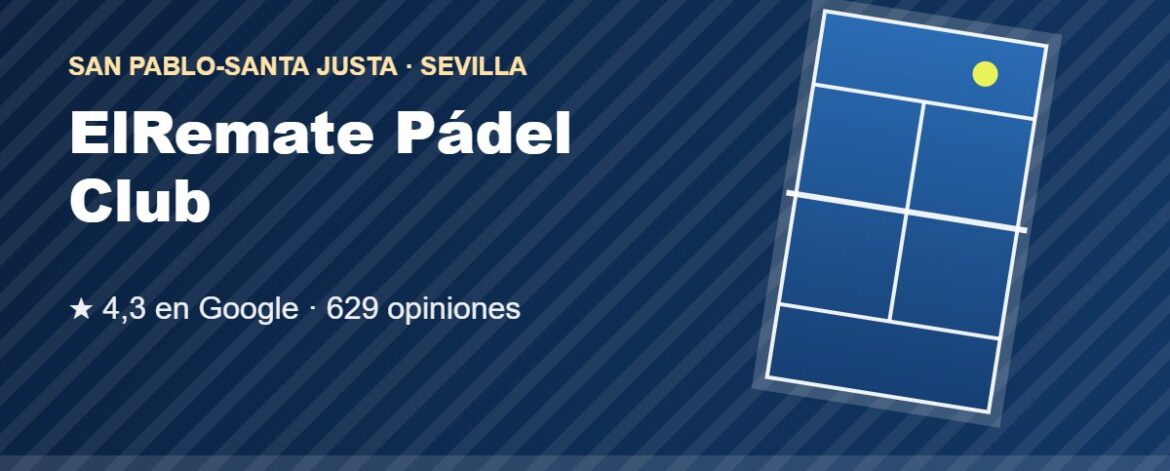 Tarjeta de ElRemate Pádel Club, club de pádel en San Pablo-Santa Justa, Sevilla