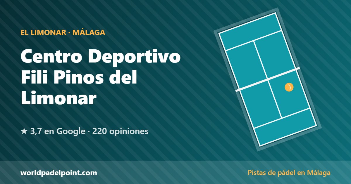 Centro Deportivo Fili Pinos del Limonar, pistas de pádel en El Limonar, Málaga