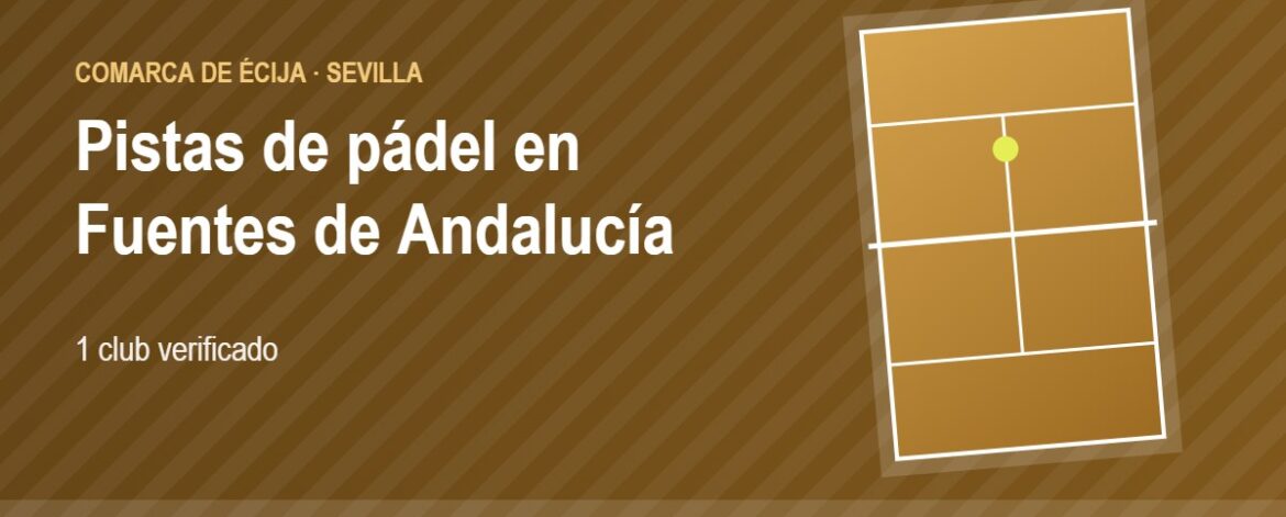 Tarjeta de las pistas de pádel de Fuentes de Andalucía: 1 club