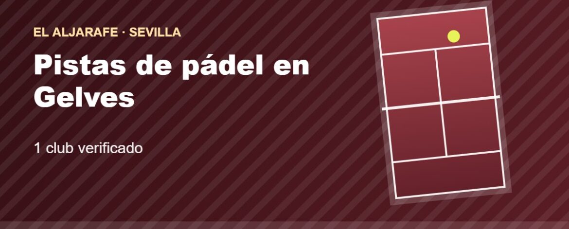 Tarjeta de las pistas de pádel de Gelves: 1 club