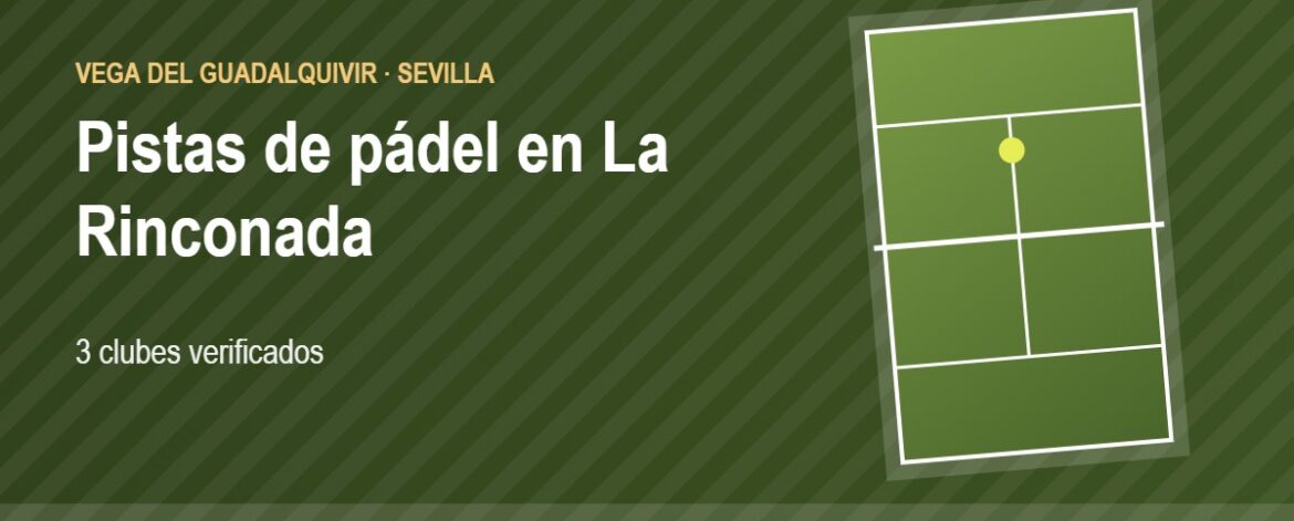 Tarjeta de las pistas de pádel de La Rinconada: 3 clubes