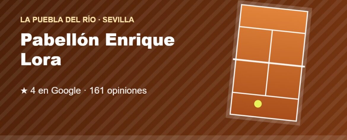 Tarjeta de Pabellón Enrique Lora, club de pádel en La Puebla del Río, Sevilla