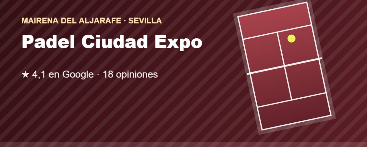 Tarjeta de Padel Ciudad Expo, club de pádel en Mairena del Aljarafe, Sevilla