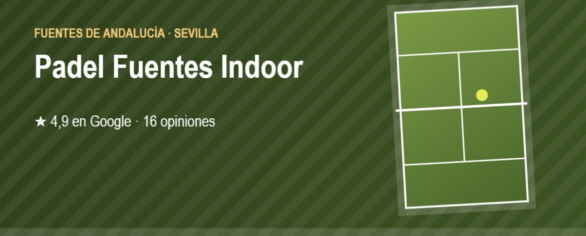 Tarjeta de Padel Fuentes Indoor, club de pádel en Fuentes de Andalucía, Sevilla