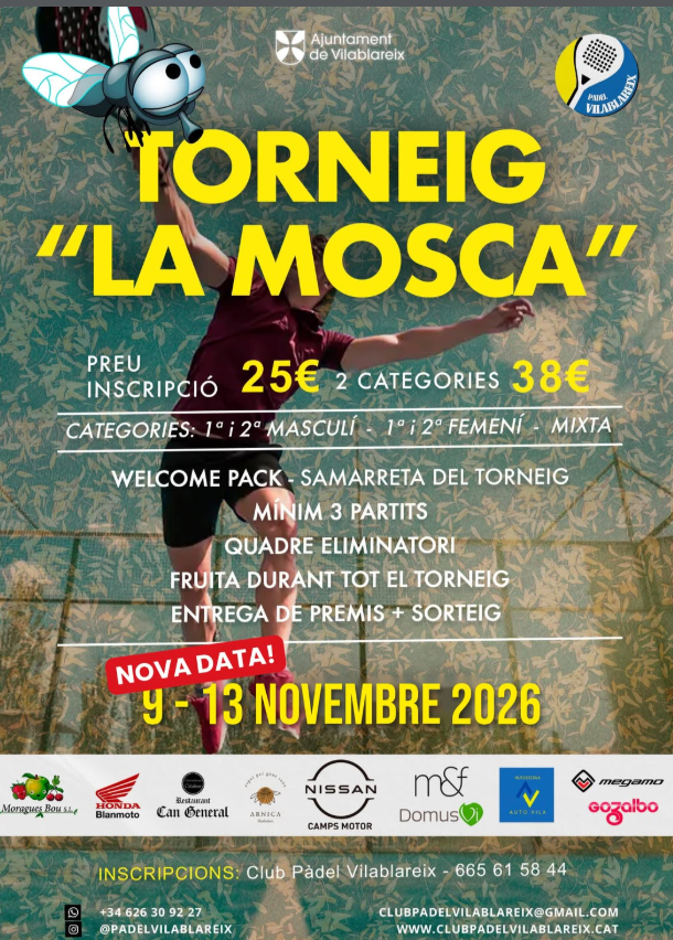Cartel: 🪰🎾 LA MOSCA TORNA A VOLAR! 🎾🪰