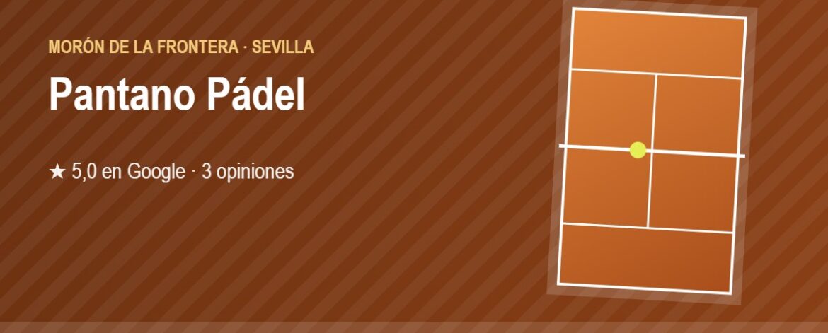 Tarjeta de Pantano Pádel, club de pádel en Morón de la Frontera, Sevilla
