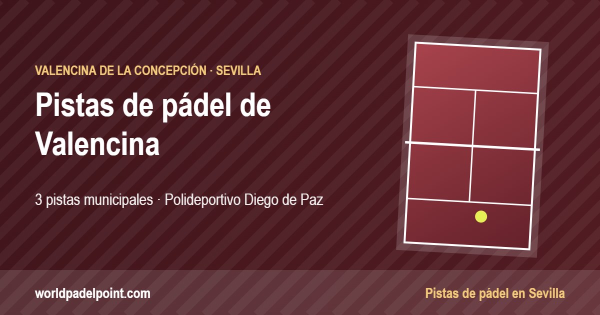Tarjeta de Pistas de pádel del Polideportivo Diego de Paz, club de pádel en Valencina de la Concepción, Sevilla