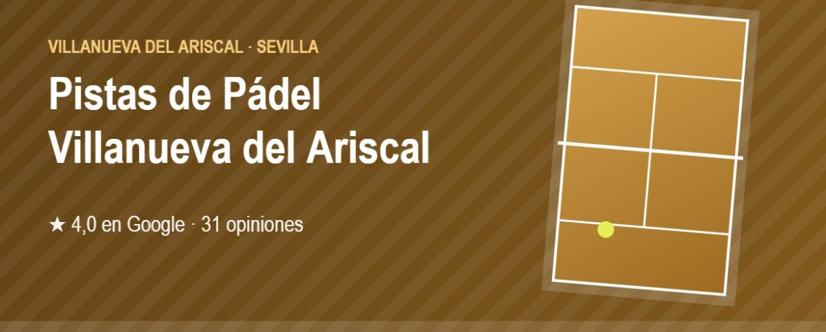 Tarjeta de Pistas de Pádel de Villanueva del Ariscal, club de pádel en Villanueva del Ariscal, Sevilla