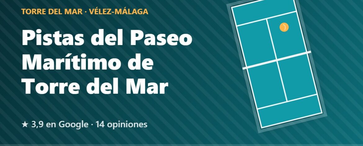 Pistas del Paseo Marítimo de Torre del Mar, pistas de pádel en Torre del Mar, Vélez-Málaga