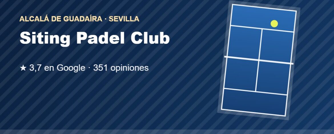 Tarjeta de Siting Padel Club, club de pádel en Alcalá de Guadaíra, Sevilla