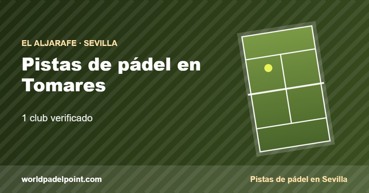 Tarjeta de las pistas de pádel de Tomares: 1 club